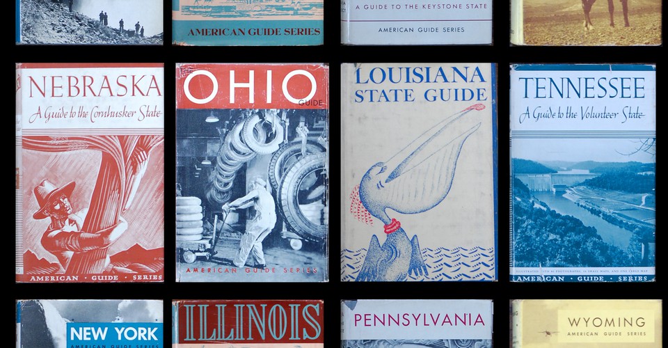 What the Shaggy, New Deal ‚American Guides‘ Said About the Country