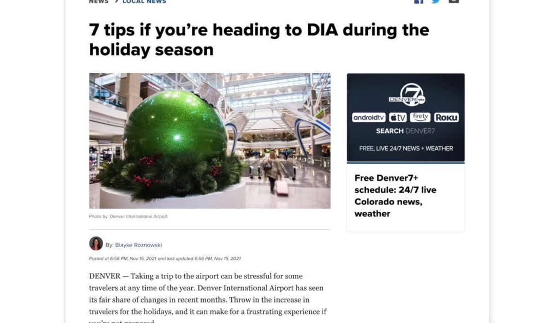 7 tips if you’re heading to DIA during the holiday season